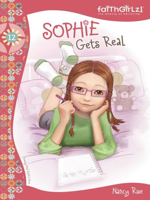 Title details for Sophie Gets Real by Nancy N. Rue - Available